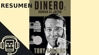 Dinero Domina el Juego Tony Robbins  Resumen Animado [upl. by Tersina]