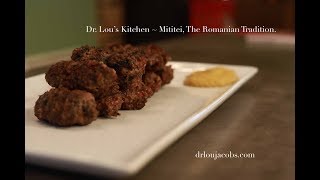 Dr Lou Makes Mititei  Mici  Romanian Sausages  Food of Romania [upl. by Kele]