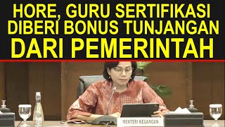 Hore Semua Guru Sertifikasi Bisa Mendapat Bonus Tunjangan Dari Pemerintah Daerah [upl. by Sy]