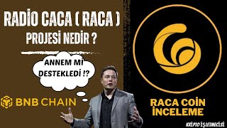 RADİO CACA  RACA  NEDİR  RACA COİN İNCELEME ANALİZ YORUM VE GELECEĞİ [upl. by Kyred]