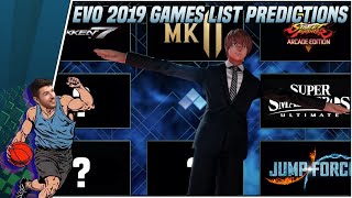 Sajams EVO 2019 Games List Predictions [upl. by Canice]