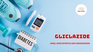 Gliclazide  Uses Dosage Side Effects amp Mechanism  Diamicron [upl. by Mert423]