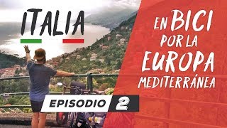 🚴‍♂️ITALIA EN BICICLETA cicloturismo sin planificar  EP02  En bici por la Europa Mediterránea [upl. by Kavanaugh]