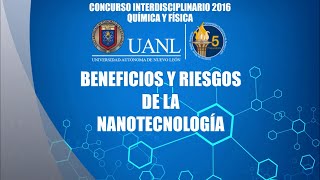 BENEFICIOS Y RIESGOS DE LA NANOTECNOLOGÍA [upl. by Nylecaj150]