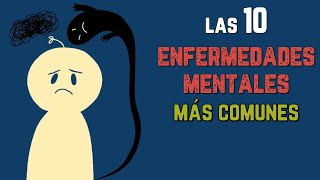 Las 10 enfermedades mentales más comunes [upl. by Noillimaxam]