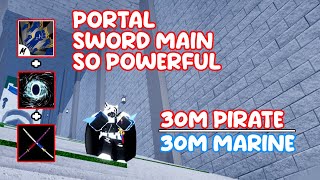 SWORD MAIN WITH PORTAL IS SO POWERFUL ll GOD HUMAN  CURSED DUAL KATANA [upl. by Halstead]