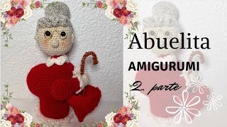 Linda Abuelita 👵 amigurumi 2 parte crochetamigurumi [upl. by Arakihc]