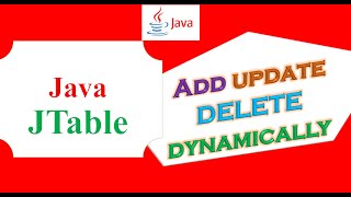 Java JTable Ep16  AddInsertUpdateDeleteRemove Dynamically [upl. by Dayle338]