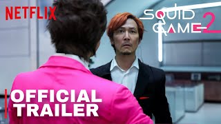 Squid Game Season 2 – Full Teaser Trailer 2024 – Netflix Original Series [upl. by Nhguavahs]