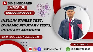 Dynamic Pituitary Tests Pituitary Adenoma  MRCP  Endo Lec 01 [upl. by Akimrej]