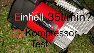 Einhell CC AC 3510 12V Kompressor Test Gewicht Preis Leistung und Lautstärke [upl. by Abert505]