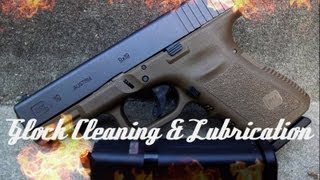 How To Clean amp Lubricate A Glock HD [upl. by Blight658]