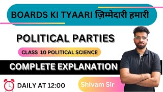 POLITICAL PARTIES  Political Science  Chapter 4  Complete Chapter In 35 Minutes By Shivam Sir [upl. by Rosenthal]