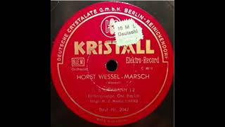 Horst Wessel Marsch [upl. by Guerra258]