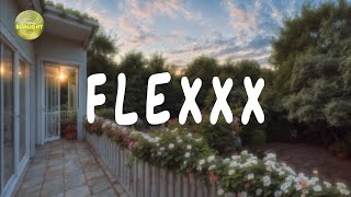 Flexxx  Elevate Your Mood Lets Play Chill Music Together  Part 29 [upl. by Sacul]