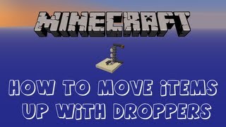 Minecraft Tutorial How to Move Items Up With Droppers [upl. by Halsy]