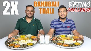 2 X BAHUBALI THALI EATING CHALLENGE  Veg Thali Eating Competition  Food Challenge [upl. by Oicatsana]