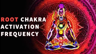 Extremely Powerful Root Chakra Activation Frequency  Vibrate the Root Chakra with Frequency Music [upl. by Etnecniv563]