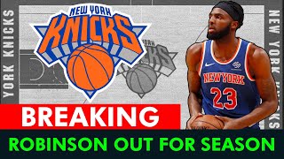 🚨 Mitchell Robinson OUT FOR THE YEAR Precious Achiuwa Next Man Up  NY Knicks News [upl. by Kissiah]