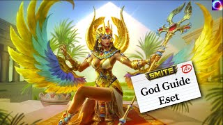 ESET  GOD GUIDE  SMITE [upl. by Yhtnomit]