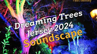 Dreaming Trees Jersey 2024 Soundscape [upl. by Cote]