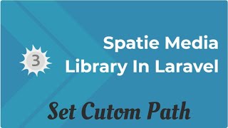 How to create custom path generator for custom directory in Spatie Media Library in Laravel [upl. by Gayler]