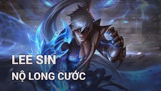 Trang Phục Lee Sin Nộ Long Cước  Liên Minh Huyền Thoại [upl. by Entwistle]