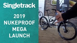 2019 Nukeproof Mega Launch [upl. by Assirroc]