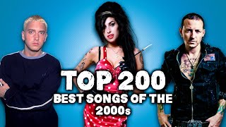 Top 200 Best Songs of the 2000s [upl. by Olsewski]