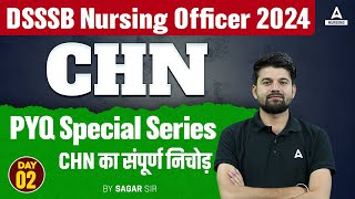 DSSSB Nursing Officer 2024  CHN PYQ Special Series  Day2  By Sagar Sir [upl. by Acceb]