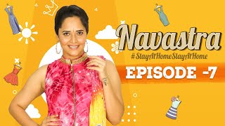 NAVASTRA StayAtHomeSlayAtHome  Celebrate WithMe Anasuya Bharadwaj  Gauri Naidu  Navaratri Day 7 [upl. by Baerl654]