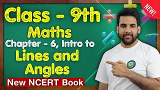 Class 9 Maths Ch 6 Intro Lines and Angles  NCERT  MKR GREENBoard [upl. by Zitvaa719]