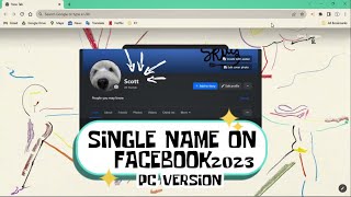 Single Name on Facebook 2023  PC Version [upl. by Ardnama]