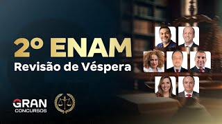 2º ENAM  Revisão de Véspera [upl. by Garik909]