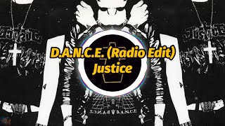 Justice  DANCE Radio Edit 4K Video Lyrics [upl. by Neesay751]