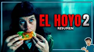 EL HOYO 2 con más hambre que nunca [upl. by Uzzial]