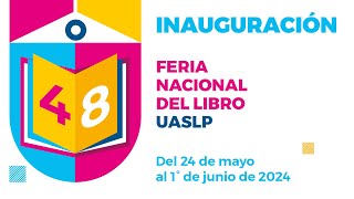 Inauguración 48 Feria Nacional del Libro UASLP [upl. by Arbma]