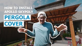 How To Install A Pergola Roof Our Apollo SkyPoly  Cover Your Pergola Installation [upl. by Nadab311]