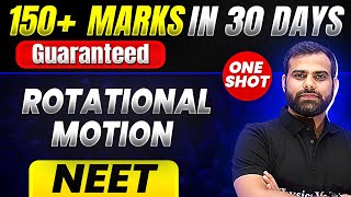 150 Marks Guaranteed ROTATIONAL MOTION  Quick Revision 1 Shot  Physics for NEET [upl. by Silvers176]