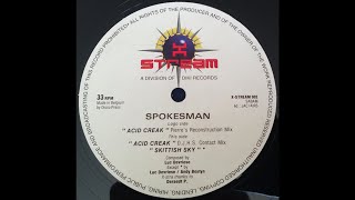 Spokesman  Acid Creak Pierres Reconstruction Mix [upl. by Bibbye]