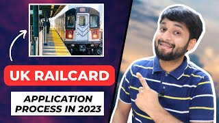 🇬🇧 How To Apply For UK Railcard  33 Off on Train Journeys  Explained In English [upl. by Jacinthe955]