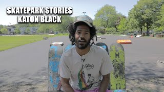 Skatepark Stories with Katon Black [upl. by Ametaf495]