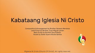 Kabataang Iglesia Ni Cristo [upl. by Ahsenre228]