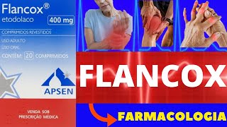 FLANCOX  PARA QUE SERVE COMO TOMAR COMO FUNCIONA EFEITOS COLATERAIS  FARMACOLOGIA [upl. by Nolly]