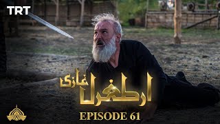 Ertugrul Ghazi Urdu  Episode 61  Season 1 [upl. by Emmalee]