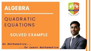 QUADRATIC EQUATIONS 29 Solved Example  18 Equations Reducible to Quadratic Form [upl. by Aiam]