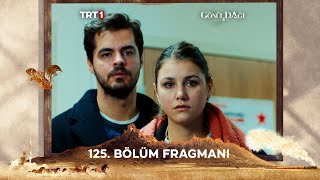 Gönül Dağı 125 Bölüm Fragmanı trt1 [upl. by Arutek]