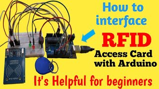 How to interface RFIDRC522 Sensor using Arduino UNO amp Access RFID Card [upl. by Eugenio287]