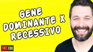 GENE DOMINANTE E RECESSIVO  DIFERENÇAS  Genética  Biologia com Samuel Cunha [upl. by Dorej]