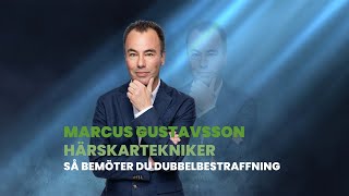 Härskartekniker – så bemöter du dubbelbestraffning  med föreläsare Marcus Gustavsson [upl. by Dolph336]